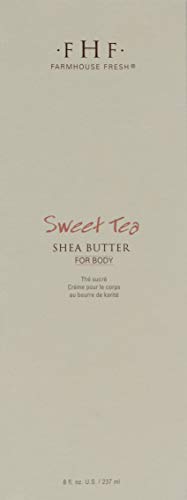 FarmHouse Fresh Sweet Tea Shea Body Butter - 8 Fl Oz Moisturizer