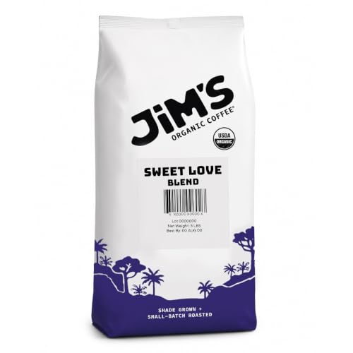 Jim’s Organic Coffee Sweet Love Blend Dark Roast Whole Bean 5 lb - Pack of 1
