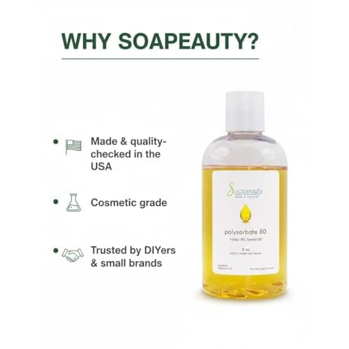 Soapeauty Polysorbate 80 (Tween 80, T-Maz 80) | 100% Pure Cosmetic Grade Solubilizer & Emulsifier | For Skincare, Bath & Body, DIY Formulations | 32 oz