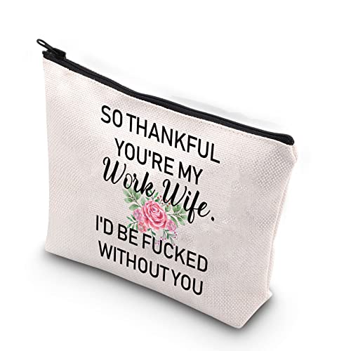 TSOTMO Novelty Work Wife Gift So Thankful You¡¯re My Work Wife Zipper Pouch Makeup Bag (WORK WIFE WITHOUT YOU)