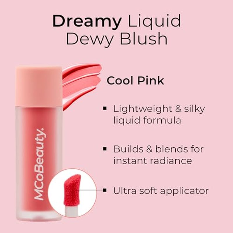 MCoBeauty - Dream Liquid Dewy Blush for Cheeks - Cool Pink Radiant Flush for Fresh Shade - Fresh Glowing Cheeks - 4.6ml - Vegan, Cruelty Free - Face Makeup, Blush Liquid