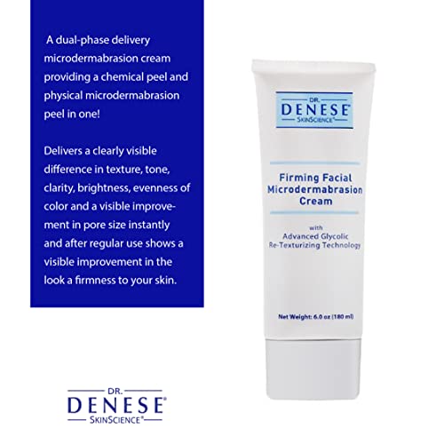 Dr. Denese Firming Facial MicroDermabrasion Cream 6 oz ? With Advanced Glycolic Re-Texturizing Technology ? Glycolic Acid, Jojoba Oil & Aloe Vera ? Anti-Aging Exfoliant for Smooth & Radiant Skin