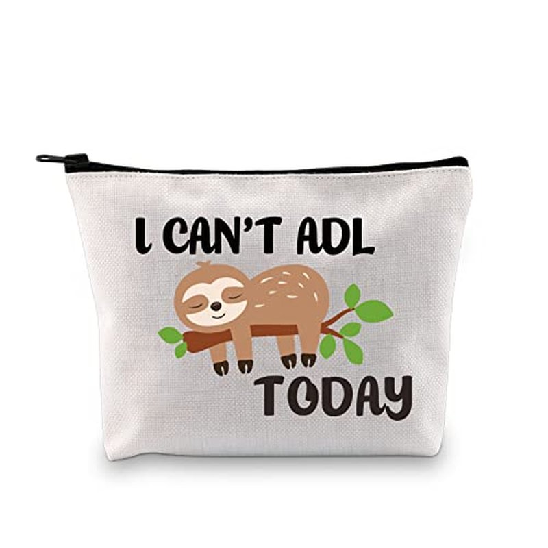 G2TUP Occupational Therapy Therapist Gift I Can't ADL Today Makeup Bag OT Life Sloth Bag Occupational Therapist Joke Gift