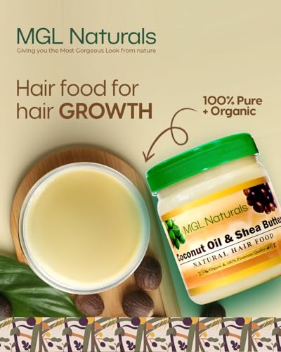 MGL Naturals Organic Coconut Oil & Shea Butter Hair Food for Nourishing & Moisturizing