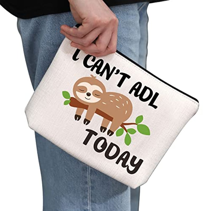 G2TUP Occupational Therapy Therapist Gift I Can't ADL Today Makeup Bag OT Life Sloth Bag Occupational Therapist Joke Gift