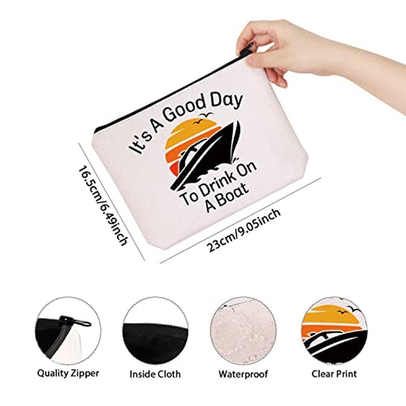 Boating Lover Gift Cruise Trip Gift It's A Good Day To Drink On A Boat Zipper Pouch Makeup Bag (Good Day Boat)