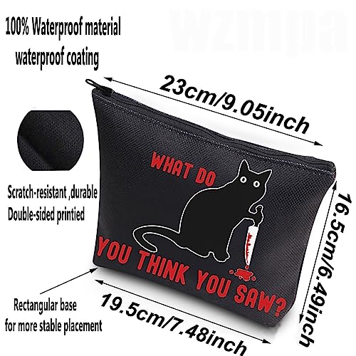WZMPA Murderous Cat With Knife Cosmetic Bag Murderous Cat Fans Gift What Do You Think You Saw Cat Makeup Bag Murderous Cat Merchandise (THINK YOU SAW)