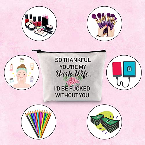 TSOTMO Novelty Work Wife Gift So Thankful You¡¯re My Work Wife Zipper Pouch Makeup Bag (WORK WIFE WITHOUT YOU)