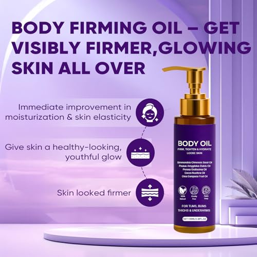 Body Firming Oil with Vitamin E & Sweet Almond Oil for Tightening & Hydration
