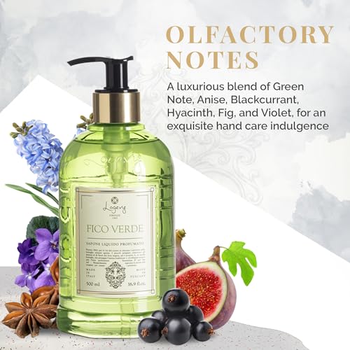 Logevy Fico Verde Liquid Hand Soap ? Indulgent Green Fig Fragrance Made from the Best Skin-Friendly Ingredients Rich in Nutritional Properties for Hydrating and Soothing Action ? 500ml