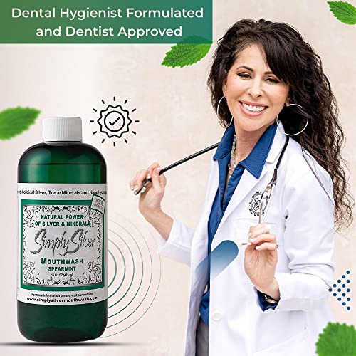 Simply Silver Spearmint Mouthwash with Nano Hydroxyapatite 16 oz - Natural, Alcohol & Fluoride Free