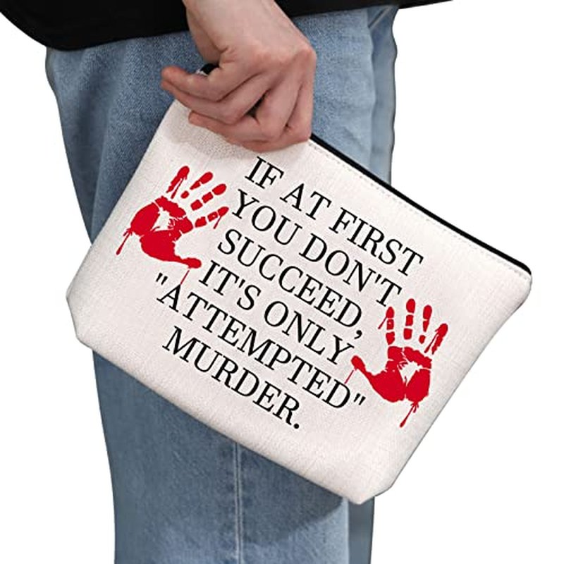 G2TUP True Crime Fan Gift If At First You Don't Succeed Makeup Bag True Crime Cosmetic Bag True Crime Gift Murder Show Lover Gift Zipper Travel Bag