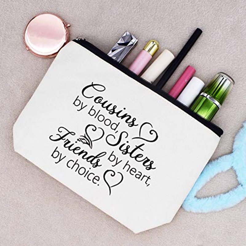 LIBIHUA-Makeup Bag Cosmetic Bag Birthday Graduation Wedding Christmas Gifts for Cousin Women Girls Her Cousins by Blood Sisters by Heart