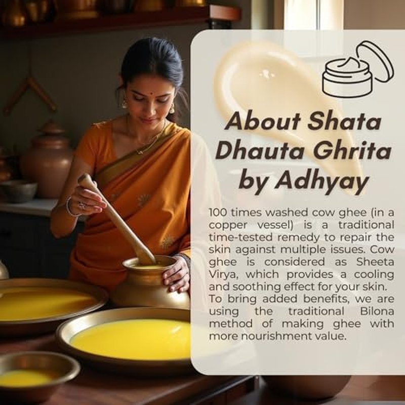 ADHYAY Shata Dhauta Ghrita Skin Renewal Cream Nourishing Hydrating & Age-Defying Ayurvedic Formula Wrinkle Repair & Skincare Infused with 100 times washed Cow Ghee & Marigold Extracts 40 g (Pack of 1)