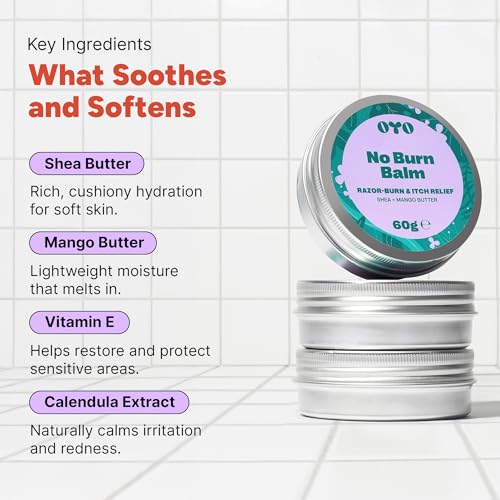 No Burn Balm by OYO ? Razor Burn Relief Balm for Bikini Line, Underarms & Intimate Areas, 100% Natural, Fragrance-Free Soothing Formula with Shea Butter, Calendula & Mango Butter, 60 g