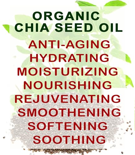 Organic Chia Seed Oil 4 Fl Oz - Virgin Cold-Pressed Face, Skin, Hair Moisturizer