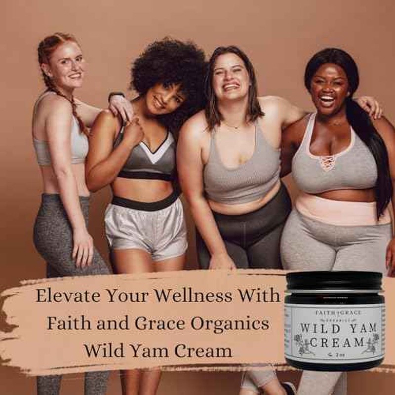 Faith and Grace Organics Organic Enriched Wild Yam Cream, All Natural Made in the USA