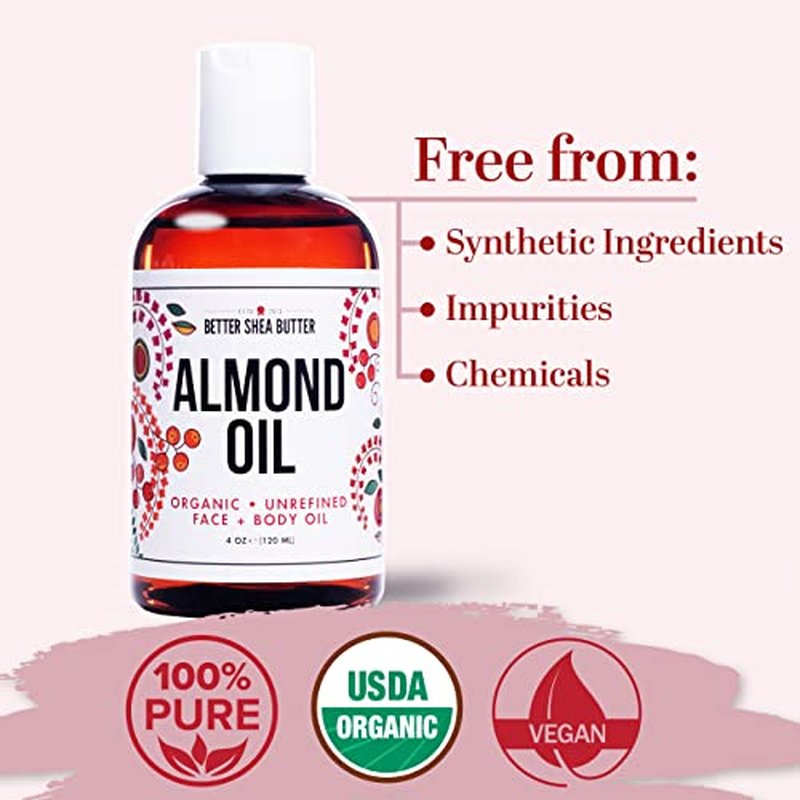 Better Shea Butter Organic Almond Oil | 100% Pure, Cold-Pressed | Natural Massage Oil for Body and Face | 4 oz
