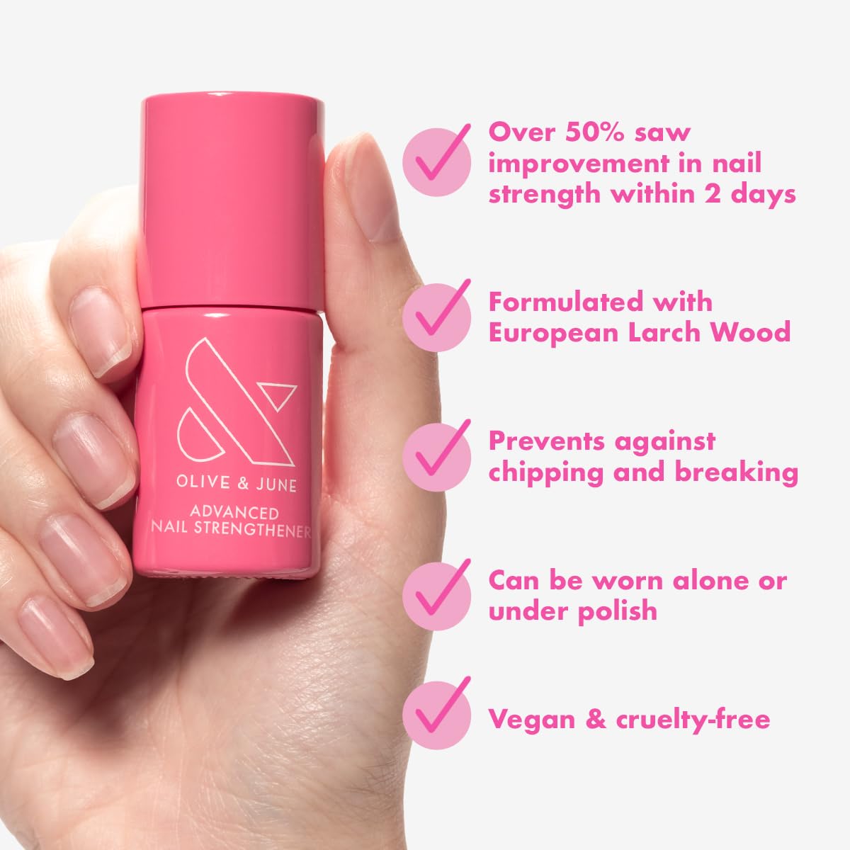 Olive & June Advanced Nail Strengthener | Powerful Treatment for Stronger, Longer Nails | Helps Prevent Chipping & Breaking | Can Be Worn Alone or Under Polish | Vegan & Cruelty-Free | 0.45 fl oz