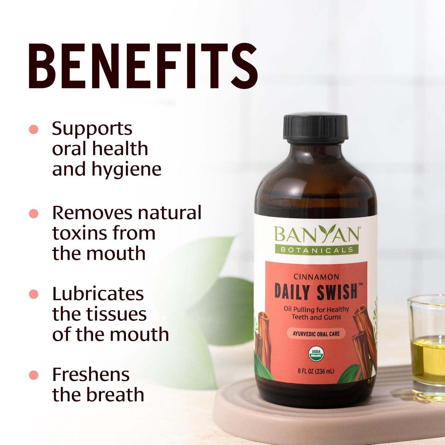 Banyan Botanicals Cinnamon Daily Swish – Organic Ayurvedic Pulling Oil with Coconut Oil – Mouthwash for Fresh Breath and Sparkling Oral Health* – 8 oz – Non GMO Sustainably Sourced Vegan
