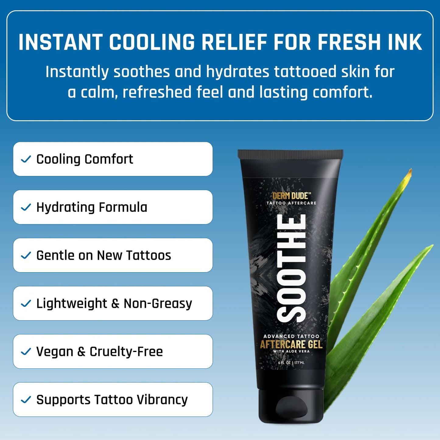 Derm Dude Advanced Tattoo Soothing Gel | Alleviates Itchiness Redness & Irritation | Moisturizing & Cooling Non-Greasy Formula with Aloe Vera, Cucumber & Vitamin C | For New & Existing Tattoos - 6 oz