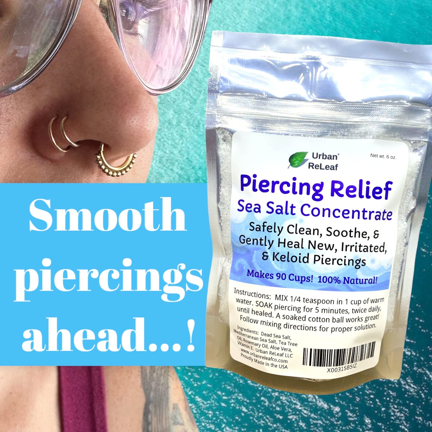 Urban ReLeaf Piercing Relief Sea Salt Concentrate AFTERCARE 6 oz. Bag! Makes 90 Cups! Safely Clean, Soothe, Gently Calm Irritated & Keloid Bump Piercings. Dead Sea Salt, Tea Tree, Rosemary