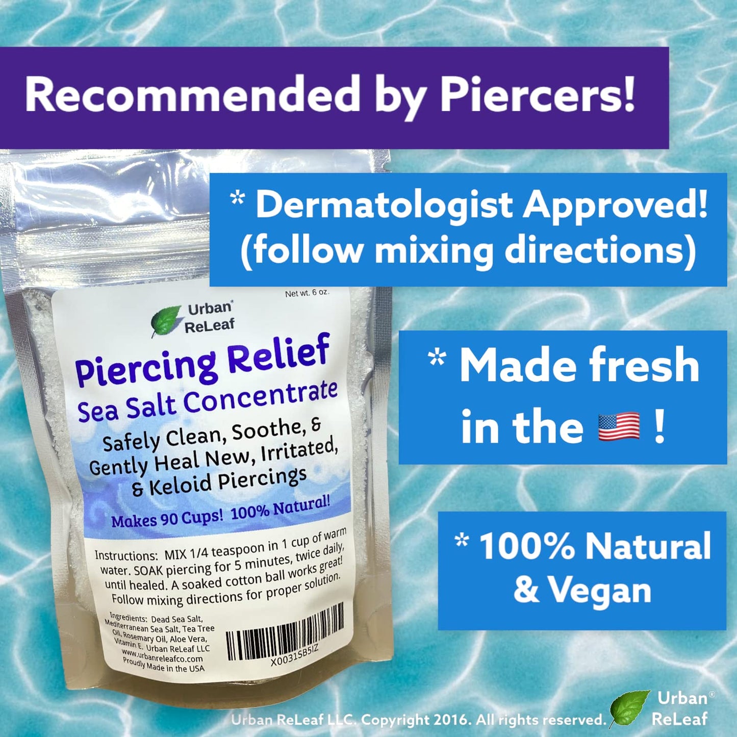 Urban ReLeaf Piercing Relief Sea Salt Concentrate AFTERCARE 6 oz. Bag! Makes 90 Cups! Safely Clean, Soothe, Gently Calm Irritated & Keloid Bump Piercings. Dead Sea Salt, Tea Tree, Rosemary