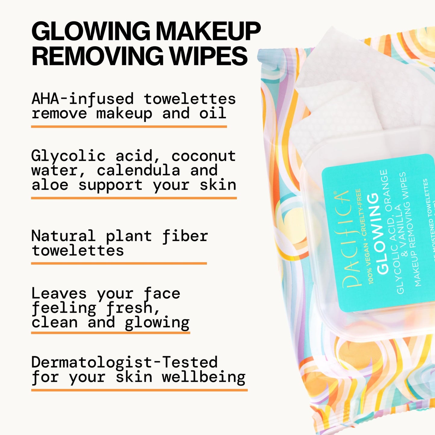 Pacifica Beauty | Glowing Makeup Remover Wipes | Gycolic Acid, Coconut Water, Aloe Infused | Daily Cleansing + Exfoliating | Clean Skin Care | Plant Fiber Facial Towelettes | 4 Count | Vegan